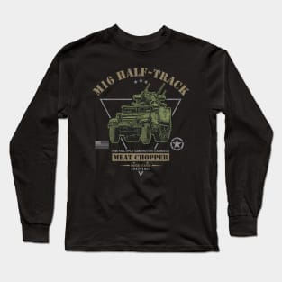 M16 Half-Track "Meat Chopper" MGMC Long Sleeve T-Shirt